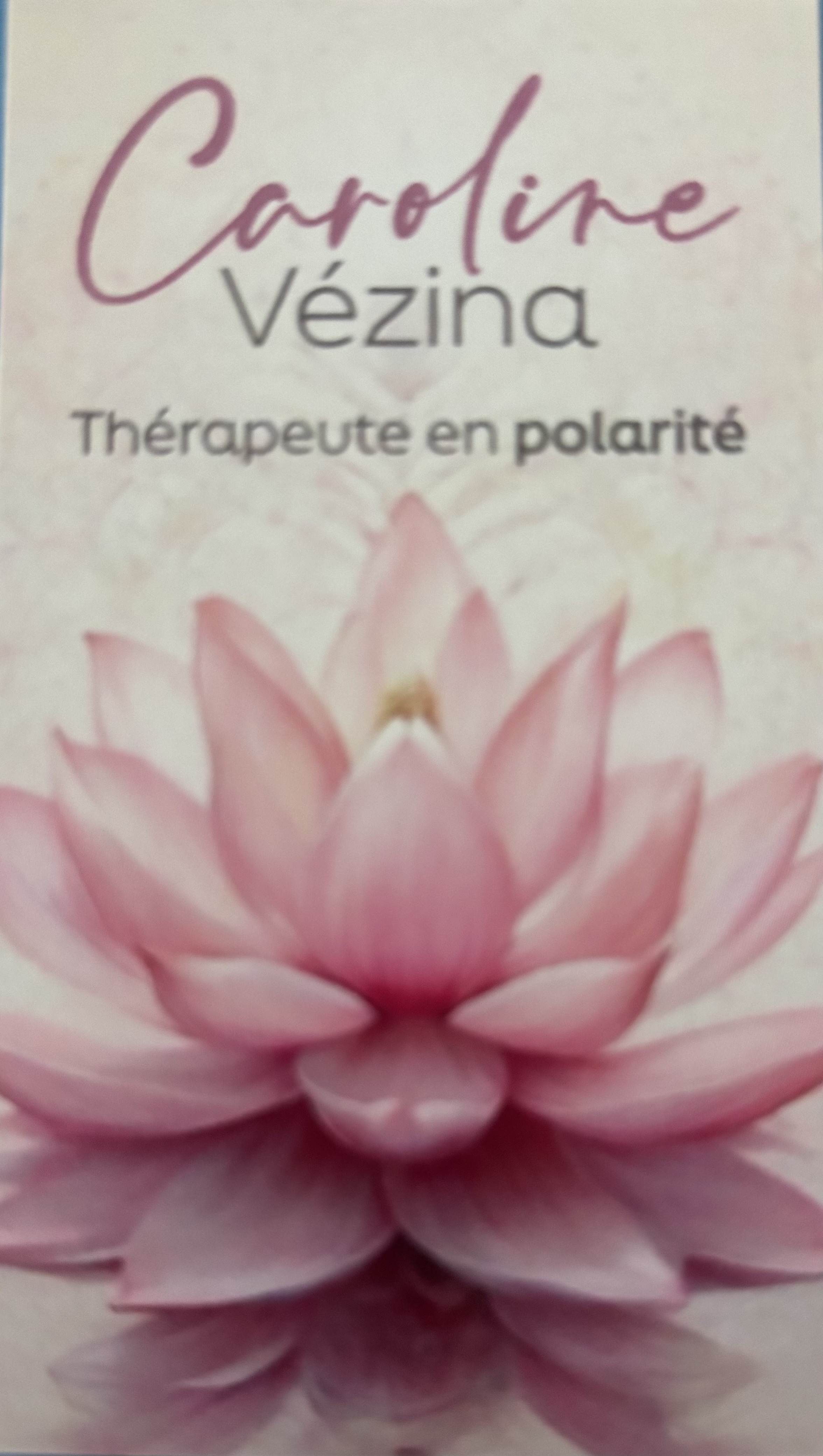 Caroline Vézina Thérapeute en polarité